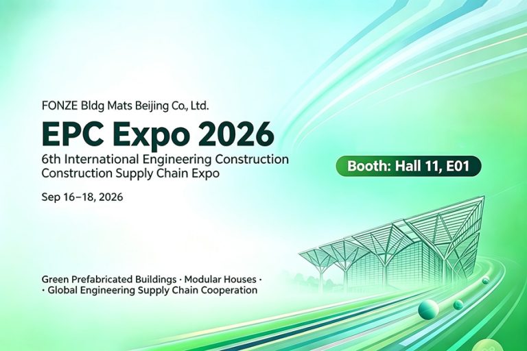 FONZE Building Materials to Exhibit at the 6th International Engineering Construction Supply Chain Expo (EPC Expo 2026)